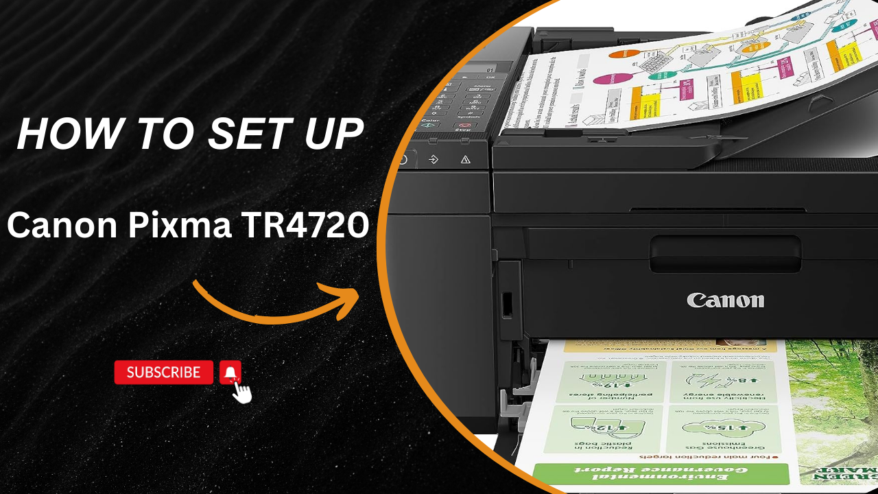 How to Setup Pixma TR4720 Wireless All-in-One Printer